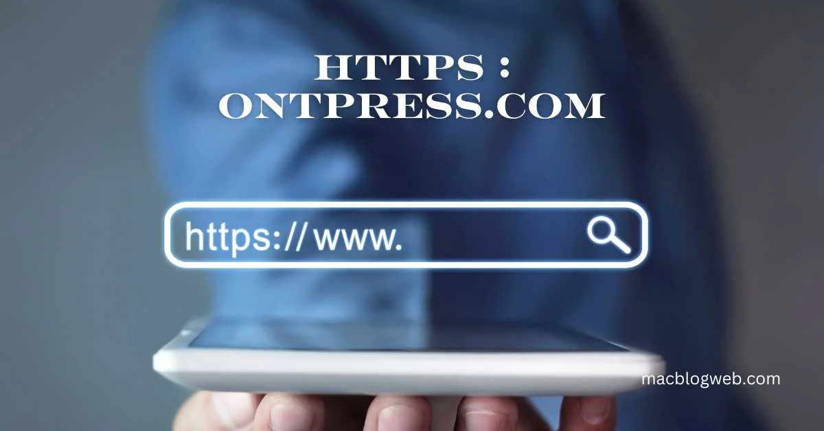 Https://:Ontpress.Com: Ultimate Guide to Online Publishing