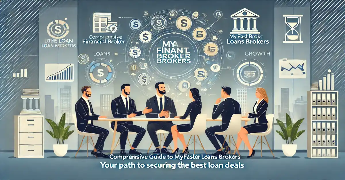 Myfastbroker Loans Brokers